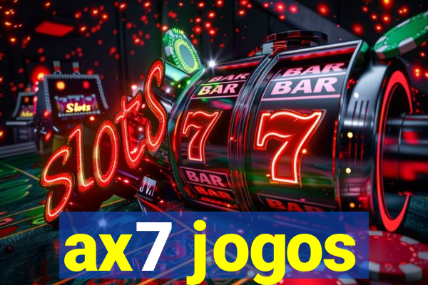 ax7 jogos